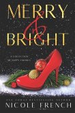 Merry and Bright: A Collection of Happy Endings