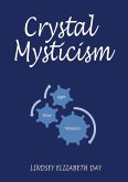 Crystal Mysticism