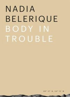 Body in Trouble - Belerique, Nadia