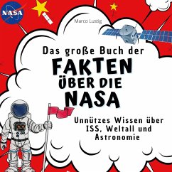 Das große Buch der Fakten über die Nasa - Lustig, Marco