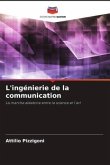 L'ingénierie de la communication