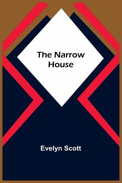 The Narrow House - Scott, Evelyn