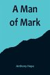 A Man of Mark - Bild 1