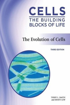 The Evolution of Cells, Third Edition - Lew, Kristi; Smith, Terry