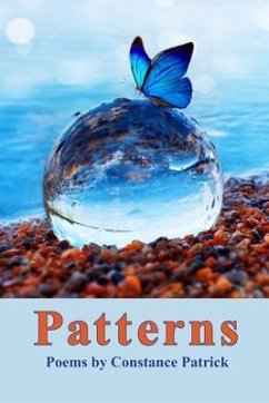 Patterns: Poems by Constance Patrick - Patrick, Constance