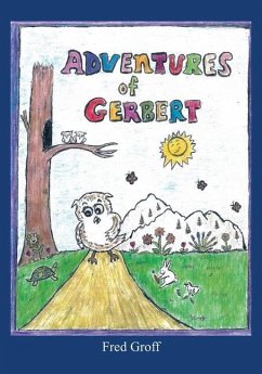 Adventures of Gerbert - Groff, Fred