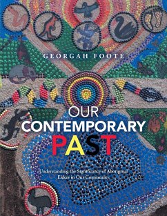 Our Contemporary Past - Foote, Georgah