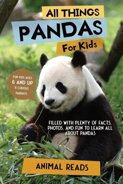 All Things Pandas For Kids - Reads, Animal