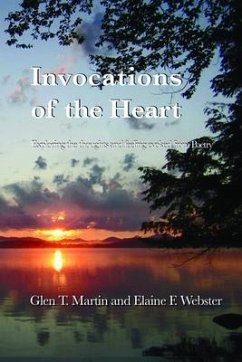 Invocations of the Heart - Martin, Glen T.; Webster, Elaine F.