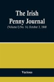 The Irish Penny Journal, (Volume I) No. 14, October 3, 1840