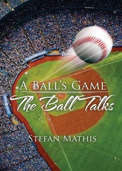 A Ball's Game - Mathis, Stefan