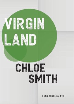 Virgin Land - Smith, Chloe