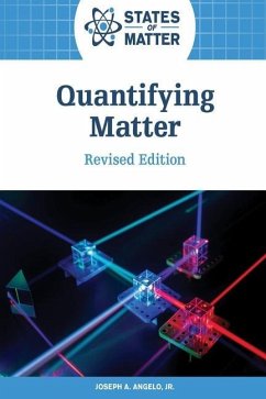 Quantifying Matter, Revised Edition - Angelo, Joseph