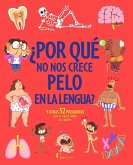 ¿Por qué no crece pelo en la lengua?