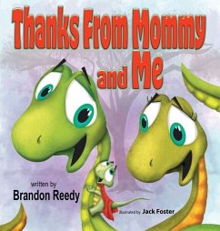 Thanks From Mommy and Me - Reedy, Brandon