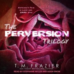 The Perversion Trilogy: Perversion, Possession & Permission - Frazier, T. M.