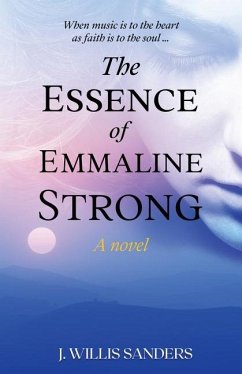 Cover The Essence of Emmaline Strong