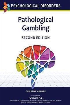 Pathological Gambling, Second Edition - Adamec, Christine