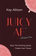 Juicy AF* (eBook, ePUB) - Bild 1