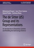 The de Sitter (dS) Group and its Representations (eBook, PDF)
