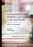 International Student Mobilities and Voices in the Asia-Pacific (eBook, PDF)