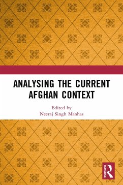 Analysing the Current Afghan Context (eBook, PDF)