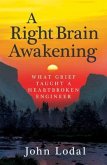 A Right Brain Awakening (eBook, ePUB)