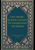 Easy Arabic Reading Lessons to Understand the Quran (eBook, ePUB)