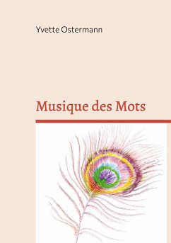 Musique des Mots (eBook, ePUB) - Ostermann, Yvette