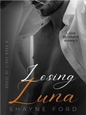 Losing Luna (House of Lions, #9) (eBook, ePUB)