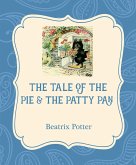 The Tale of the Pie & the Patty Pan (eBook, ePUB)