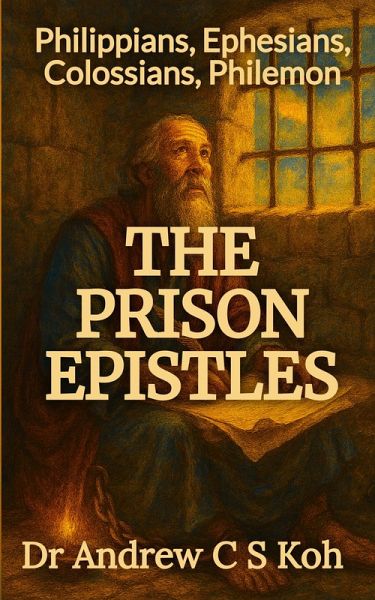 The Prison Epistles (eBook, ePUB)