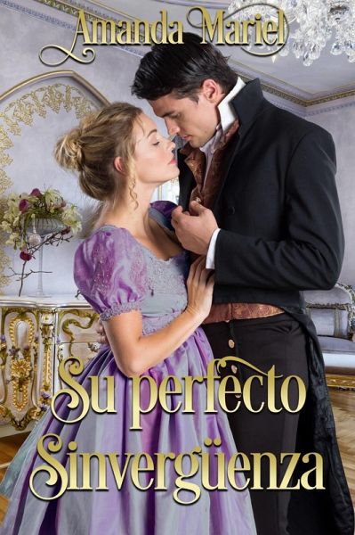Su perfecto sinvergüenza (eBook, ePUB)