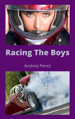 Racing The Boys (eBook, ePUB) - Perez, Andrea