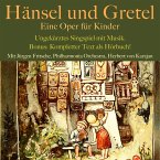 Hänsel und Gretel: Eine Oper für Kinder (MP3-Download)