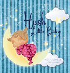 Hush Little Baby (eBook, ePUB)