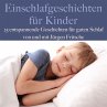 Einschlafgeschichten für Kinder... - Bild 1