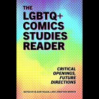 The LGBTQ+ Comics Studies Reader (MP3-Download)