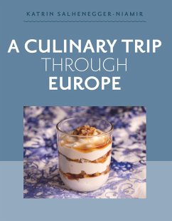 Cover A Culinary Trip Through Europe (eBook, ePUB)