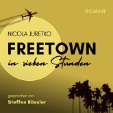 Freetown in sieben Stunden (MP3-Download)