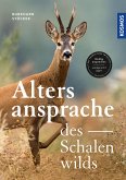 Die Altersansprache des Schalenwilds (eBook, PDF)