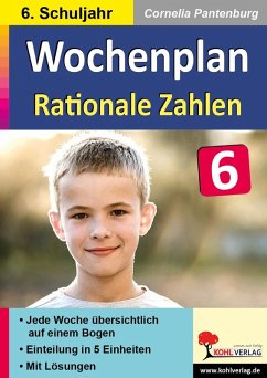 Wochenplan Rationale Zahlen / Klasse 6 (eBook, PDF) - Pantenburg, Cornelia