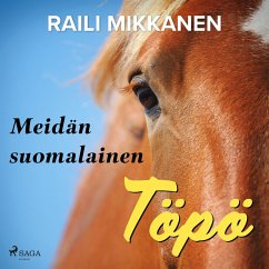 Meidän suomalainen Töpö (MP3-Download) - Mikkanen, Raili