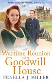 A Wartime Reunion at Goodwill House (eBook, ePUB)