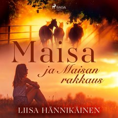 Maisa ja Maisan rakkaus (MP3-Download) - Hännikäinen, Liisa