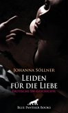 Leiden für die Liebe   Erotische SM-Geschichte (eBook, ePUB)