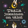 Täällä jokainen on tähti... - Bild 1
