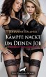 Kämpfe nackt um Deinen Job   Erotische... - Bild 1