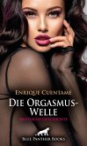 Die OrgasmusWelle   Erotische Geschichte (eBook, ePUB)