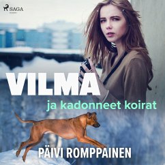 Vilma ja kadonneet koirat (MP3-Download) - Romppainen, Päivi